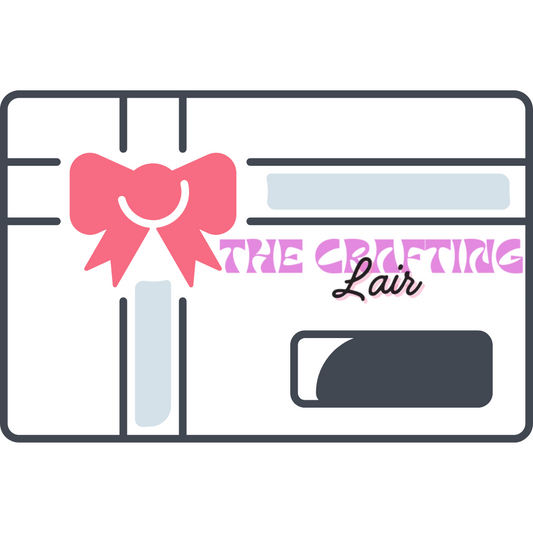 The Crafting Lair Gift Card